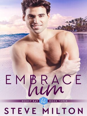 cover image of Embrace Him